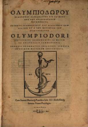 Olympiodori Philosophi In Meteora Aristotelis Commentarii