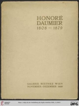 Honoré Daumier 1808-1879 : Galerie Miethke Wien, November-Dezember 1908