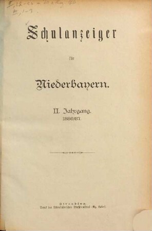 Schulanzeiger für Niederbayern. 2. 1886/87