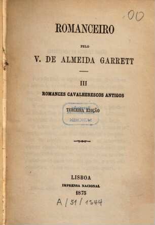 Romanceiro pelo V. de Almeida Garret. 3