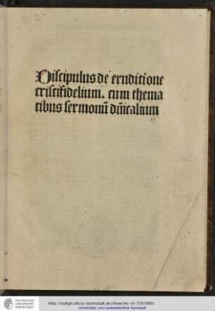 Discipulus de eruditione Cristifidelium cum thematibus sermonum dominicalium.