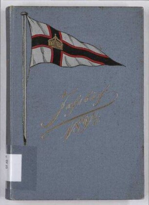 Jahrbuch des Kaiserlichen Yacht-Clubs für das vierte Clubjahr 1894