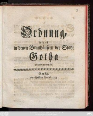 Ordnung, wie es in denen Brauhäusern der Stadt Gotha gehalten werden soll : [Actum Gotha den 26. Febr. 1753.]