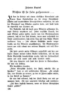 Zehntes Kapitel Nichts ist so fein gesponnen ...