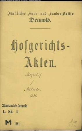 Meyerhof, Ekbert Felix, Lizentiat gegen seine Miterben zu Schötmar - Erbschaft