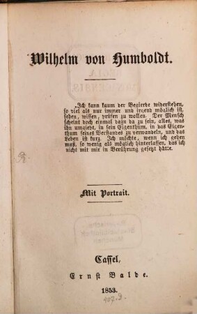 Moderne Klassiker : deutsche Literaturgeschichte der neueren Zeit in Biographien, Kritiken und Proben ; mit Portraits. 13, Wilhelm von Humboldt