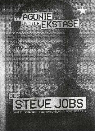 Die Agonie und Ekstase des Steve Jobs