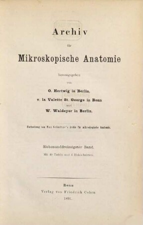 Archiv für mikroskopische Anatomie. 37. 1891
