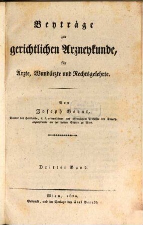 Beyträge zur gerichtlichen Arzneykunde : für Ärzte, Wundärzte und Rechtsgelehrte, 3