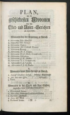 Plan, wie die geschicktesten Advocaten bey den Ober- und Unter-Gerichten zu repartiren.