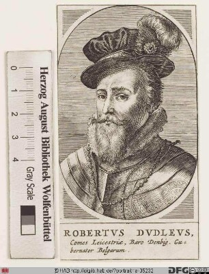 Bildnis Robert Dudley, 1564 Baron of Denbigh and Earl of Leicester