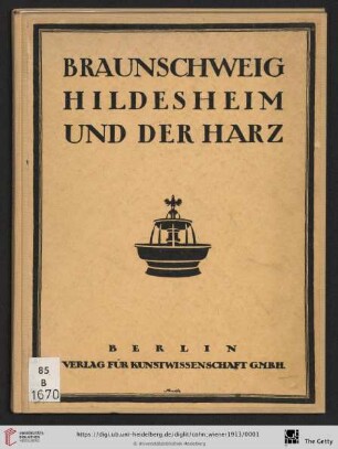 Braunschweig, Hildesheim und der Harz : 110 Abbildungen nach Naturaufnahmen