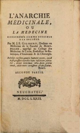 L'anarchie médicinale, ou la medecine considérée comme muisiblem la société, 2