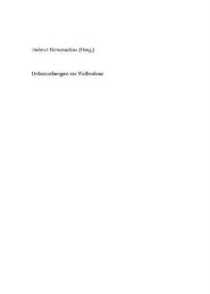 Untersuchungen zur Verbvalenz : eine Dokumentation über die Arbeit an einem deutschen Valenzlexikon