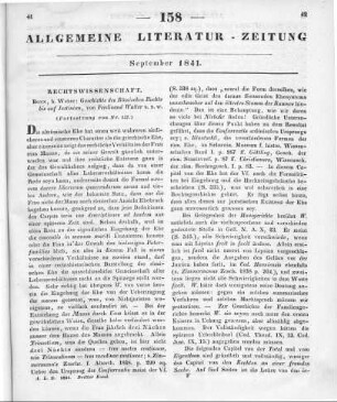 Walter, F.: Geschichte des Römischen Rechts bis auf Justinian. Bonn: Weber 1840 (Fortsetzung von Nr. 157.)