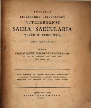 Litterarum Universitati Wittebergensi sacra secularia tertium redeuntia