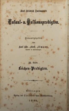 Karl Friedrich Harttmanns Casual- und Passionspredigten. 2