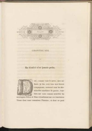 Chapitre XXI. - Un bienfait n'est jamais perdu.