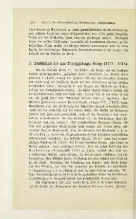 B. Deutschland bis zum Dreißigjährigen Kriege (1555-1618)