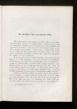 Die künstliche Cultur parasitischer Pilze