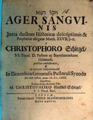 Ḥeqēl demâ, Ager sanguinis iuxta ductum historicae descriptionis & prophetiae allegatae, Matth. XXVII, 3 - 11