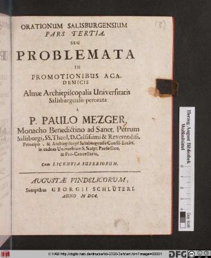 Seu Problemata In Promotionibus Academicis Almae Archiepiscopalis Universitatis Salisburgensis perorata