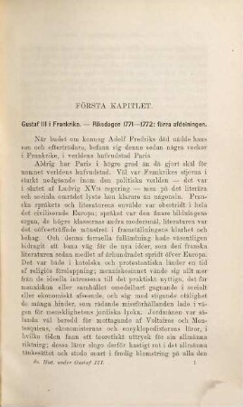 Sveriges Politiska Historia under Konung Gustaf III:s Regering. 1, 1771-1778