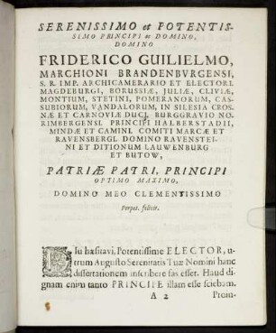 Serenissimo et Potentissimo Principi ac Domino, Domino Friderico Guilielmo Marchioni Brandenburgensi [...]