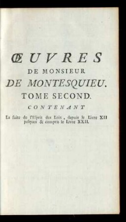 Œuvres De Monsieur De Montesquieu. Tome Second.