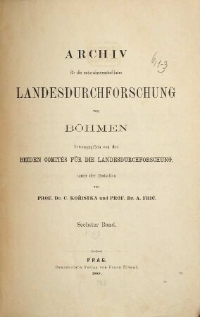 Archiv für die naturwissenschaftliche Landesdurchforschung von Böhmen, 6,1/3. 1887/91