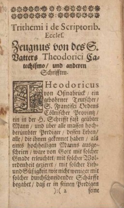 Zeugnus von des S. Vatters Theodorici Catechismo, und andern Schrifften.