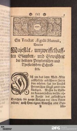 Von der Majestät, unzweiffelhafften Glauben, und Gewißheit der heiligen Prophetischen und Apostolischen Schrifften.