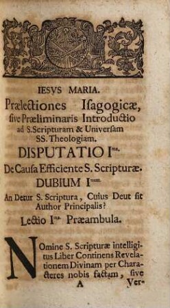 Praelectiones Isagogicae De Verbo Dei Scripto & Tradito Sive Brevis Et Plana Praeliminaris Introductio Ad Sacram Scripturam Et Universam Theologiam ...