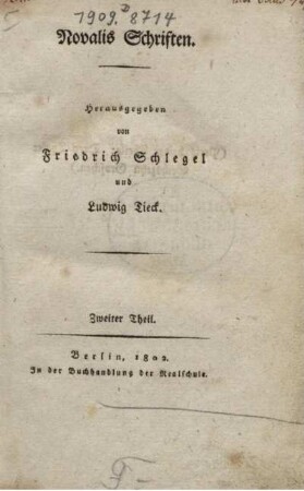 Th. 2: Novalis' Schriften. Th. 2