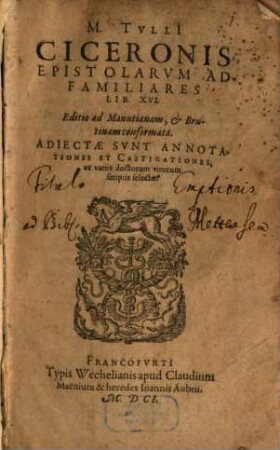 M. Tvlli Ciceronis Opera Omnia, Qvae Exstant, 5. M. Tulli[i] Ciceronis Epistolarum Ad Familiares Lib. XVI.
