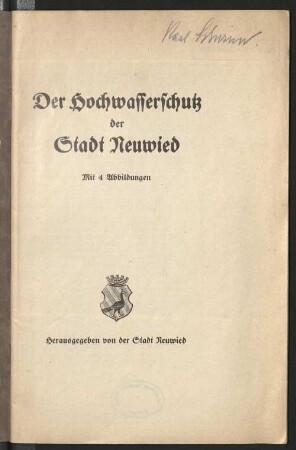 Der Hochwasserschutz der Stadt Neuwied