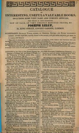Catalogue of interesting, useful & valuable books, including some very rare and curious articles ... by Joseph Lilly, 19, King Street, Covent Garden, London