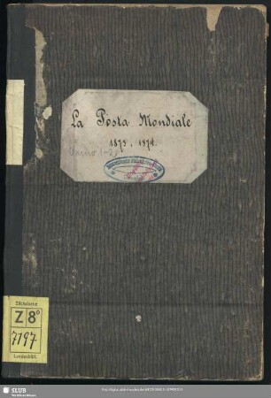 1/2.1873/74=1/12: La posta mondiale : giornale pei collettori di francobolli e marche