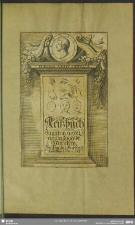 Reißbuch Zu gutem unterricht der Jugendt. Nürnberg. Bey Paulus Fürstern, Kunsthändlern [e]c. 1656