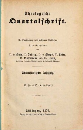 Theologische Quartalschrift : ThQ ; Tübingen. 58, 58. 1876