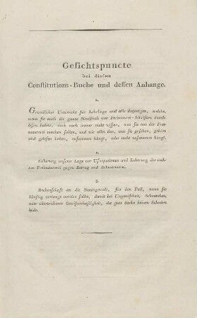 Gesichtspuncte bei diesem Constitutions-Buche und dessen Anhange.