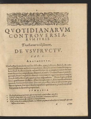 Quotidianarum Controversiarum Iuris Tractatus utilißimus De Usufructu.