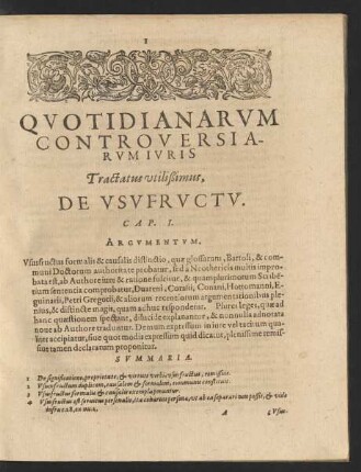 Quotidianarum Controversiarum Iuris Tractatus utilißimus De Usufructu.