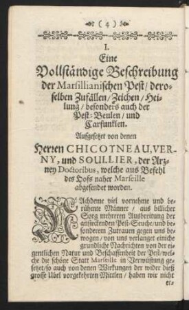 I. Eine Vollständige Beschreibung der Marsillianischen Pest / deroselben Zufällen / Zeichen / Heilung / besonders auch der Pest-Beulen / und Carfunklen.