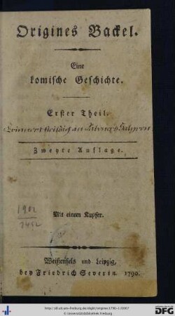 Erster Theil: Origines Backel: Eine komische Geschichte: Mit einem Kupfer