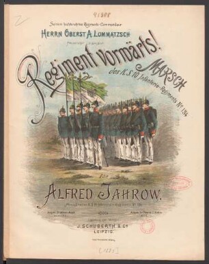 Regiment vorwärts! : Marsch des K.S. 10 Infanterie-Regiments No. 134