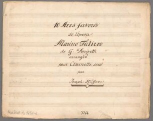 "Marino Faliero - Excerpts; Arr; clar; HenK WoO 117/6". - BSB Mus.Schott.Ha 7251-2