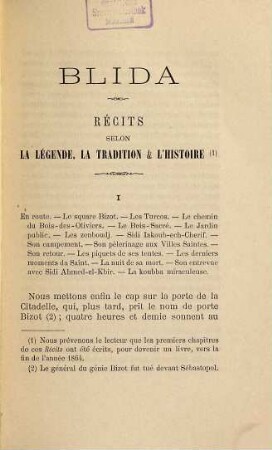 Blida : Récits selon la légende, la tradition & l'histoire. 1