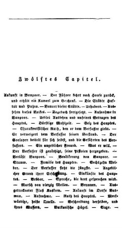 Zwölftes Capitel: Ankunft in Bunpur. - Die Städte Huftur und Puhra. - Bauart dieser Städte. - Ankunft im Dorfe Basman, u.s.w.