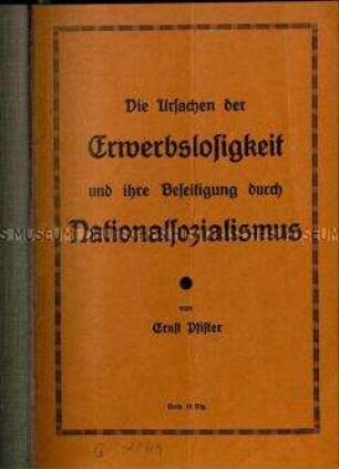 Propagandarede von Ernst Pfister über die Beseitigung der Arbeitslosigkeit durch die Nationalsozialisten
